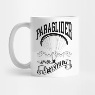 Paraglider Legend Born To Fly | World Paragliding Sports Mug